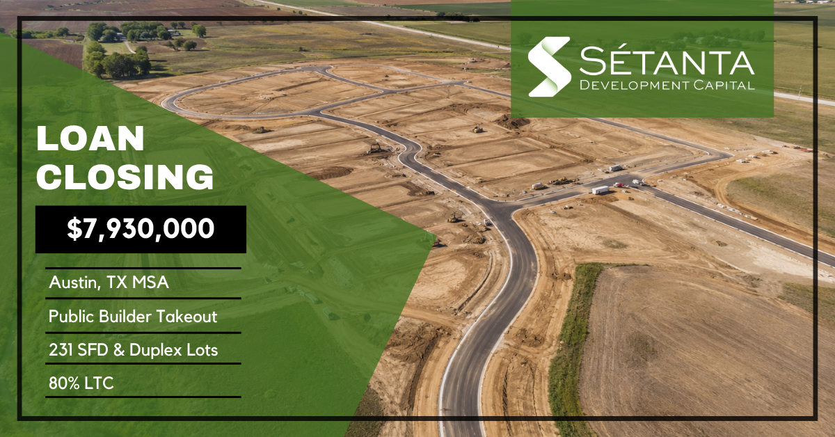 Sétanta has closed a new $7.93MM loan in the Austin, TX MSA